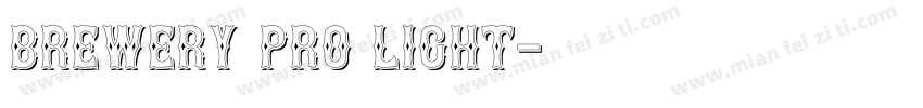 Brewery Pro Light字体转换